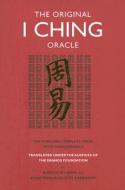 The Original I Ching Oracle: The Pure and Complete Texts with Concordance di Rudolf Ritsema, Shantena Augusto Sabbadini edito da Watkins Publishing