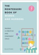 The Montessori Book of Words and Numbers di Maja Pitamic edito da Modern Books