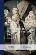 Giving Birth in Eighteenth-Century England di Sarah Fox edito da UNIV OF LONDON PR