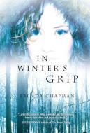 In Winter's Grip di Brenda Chapman edito da NAPOLEON PUB