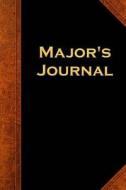 Major's Journal: (Notebook, Diary, Blank Book) di Distinctive Journals edito da Createspace Independent Publishing Platform