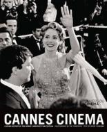 Cannes Cinema di Serge Toubiana, Gilles Traverso edito da Cahiers du Cinema