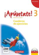 ¡Apúntate! - Ausgabe 2008 - Band 3 - Cuaderno de ejercicios inkl. CD-Extra di Ulrike Lützen, Heike Kolacki edito da Cornelsen Verlag GmbH