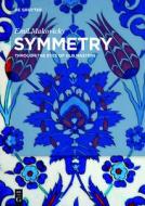 Symmetry di Emil Makovicky edito da Gruyter, Walter de GmbH