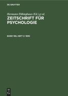 Zeitschrift für Psychologie, Band 198, Heft 2, Zeitschrift für Psychologie (1990) edito da De Gruyter