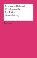 Evolution di Brian Charlesworth, Deborah Charlesworth edito da Reclam Philipp Jun.