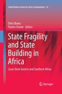 State Fragility and State Building in Africa edito da Springer International Publishing