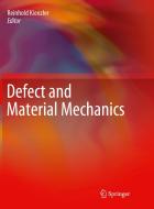 Defect And Material Mechanics edito da Springer International Publishing Ag