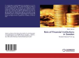 Role of Financial Institutions in Sweden di Gautam Agarwal edito da LAP Lambert Academic Publishing