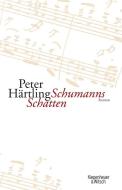 Schumanns Schatten di Peter Härtling edito da Kiepenheuer & Witsch GmbH