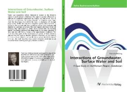 Interactions of Groundwater, Surface Water and Soil di Franziska Helbing edito da AV Akademikerverlag
