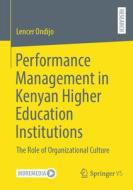 Performance Management in Kenyan Higher Education Institutions di Lencer Ondijo edito da Springer Fachmedien Wiesbaden