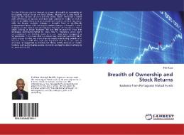 Breadth of Ownership and Stock Returns di Phil Rose edito da LAP Lambert Academic Publishing