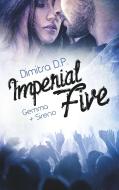 Imperial Five di Dimitra D. P. edito da Books on Demand