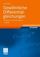 Gewöhnliche Differentialgleichungen di Harro Heuser edito da Vieweg+Teubner Verlag