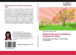 Educación para la Salud y Calidad de Vida di Encarnación Pedrero García edito da EAE