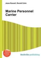 Marine Personnel Carrier di Jesse Russell, Ronald Cohn edito da Book On Demand Ltd.