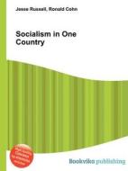 Socialism In One Country edito da Book On Demand Ltd.