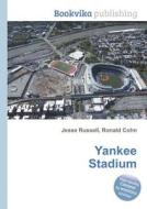 Yankee Stadium edito da Book On Demand Ltd.
