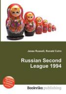 Russian Second League 1994 edito da Book On Demand Ltd.