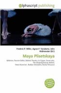 Maya Plisetskaya edito da Alphascript Publishing