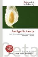 Amblyptilia Incerta edito da Betascript Publishing