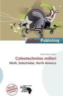 Coleotechnites Milleri edito da Bellum Publishing