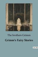 Grimm's Fairy Stories di Grimm The Brothers edito da Culturea