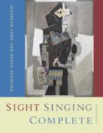 Sight Singing Complete di Maureen A Carr, Bruce Benward edito da Mcgraw-hill Education - Europe