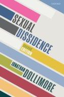 Sexual Dissidence di Jonathan Dollimore edito da Oxford University Press
