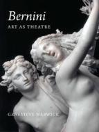 Bernini di Genevieve Warwick edito da Yale University Press