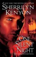 One Silent Night di Sherrilyn Kenyon edito da ST MARTINS PR