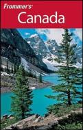 Frommer's Canada di Leslie Brokaw, Hilary Davidson, Paul Karr, Bill McRae, Donald Olson edito da Frommermedia