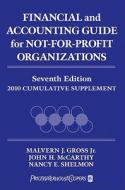 Financial And Accounting Guide For Not-for-profit Organizations Cumulative Supplement di Malvern J. Gross, John H. McCarthy, Nancy E. Shelmon edito da John Wiley And Sons Ltd