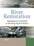 River Restoration di Stephen Darby edito da Wiley-Blackwell