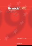 Threshold 1990 di J. A. Van Ek edito da Cambridge University Press