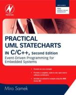 Practical UML Statecharts in C/C++ di Miro Samek edito da Taylor & Francis Ltd.