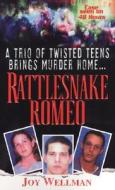 Rattlesnake Romeo di Joy Wellman edito da Pinnacle Books