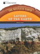 West, K:  Layers of the Earth di Krista West edito da Chelsea House Publishers