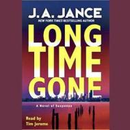 Long Time Gone di J. A. Jance edito da Audiogo