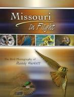 Missouri in Flight di Mundy Hackett edito da University of Missouri Press
