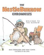 The NestleBurrow Chronicles di Nan Conta, Max Steencken edito da FriesenPress