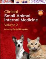 Clinical Small Animal Internal Medicine, 2 Volume Set di DS Bruyette edito da BLACKWELL PUBL