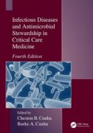 Infectious Diseases And Antimicrobial Stewardship In Critical Care Medicine edito da Taylor & Francis Ltd
