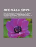 Czech Musical Groups: Skrol, Autopsia, R di Books Group edito da Books LLC, Wiki Series