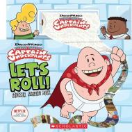 Let's Roll! Sticker Activity Book (captain Underpants Tv) di Howie Dewin edito da Scholastic Us