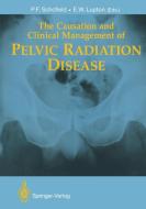 The Causation and Clinical Management of Pelvic Radiation Disease edito da Springer London