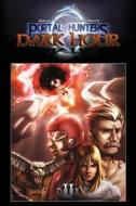 Portal Hunters: Dark Hour di David Furr, Shannon Smith edito da Createspace