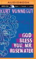 God Bless You, Mr. Rosewater di Kurt Vonnegut edito da Audible Studios on Brilliance