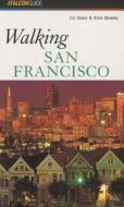Walking San Francisco di Rick Newby, Liz Gans edito da Rowman & Littlefield